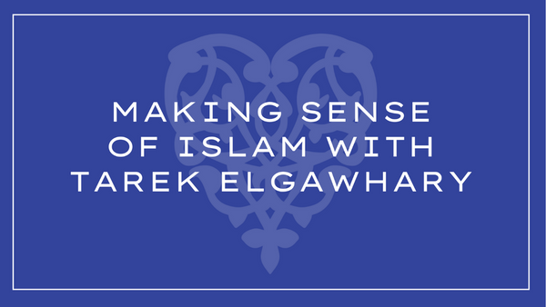 Making Sense of Islam