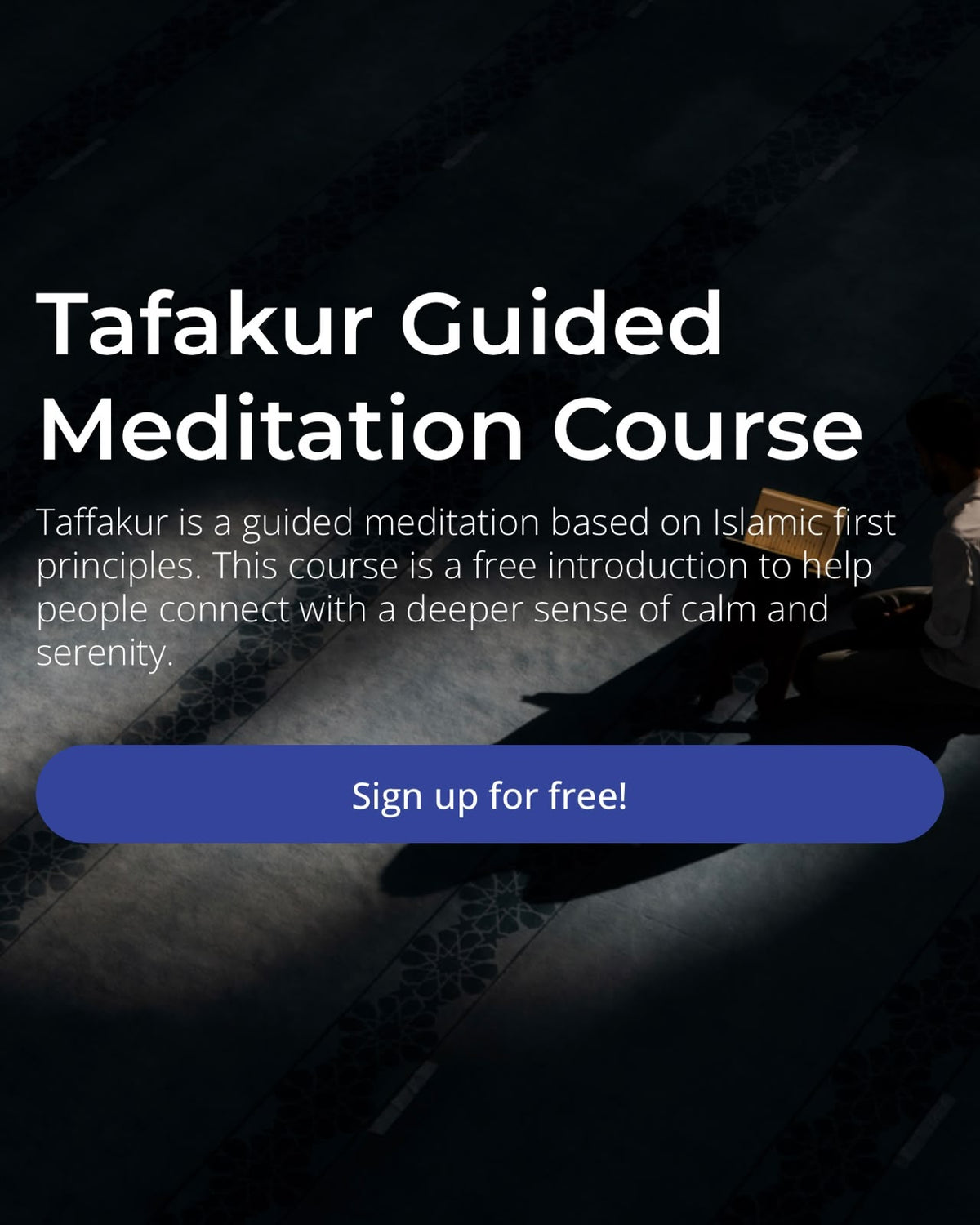 Tafakur Guided Mediation Course